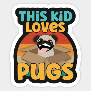 Kids This Kid Loves Pugs - Dog lover graphic Sticker